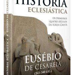 historia-eclesiastica-eusebio-de-cesareia-cpad