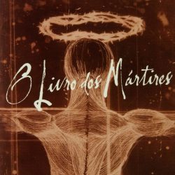 p_1_2_0_1_1201-O-Livro-dos-Martires